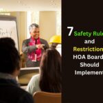 Implementing safety rules and restrictions is crucial for HOA boards to ensure the well-being of residents and the community. By incorporating 7 HOA safety rules, boards can create a secure environment